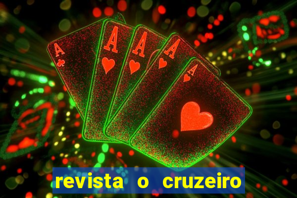 revista o cruzeiro acervo digital